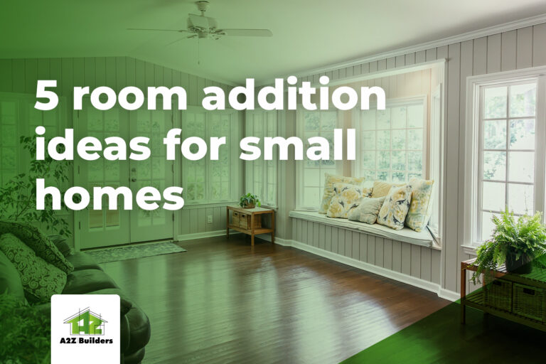 Room Addition Ideas for Small Homes